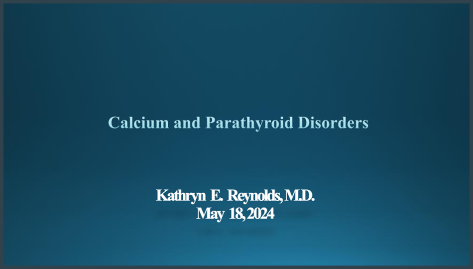 calcium and Parathyroid Disorders